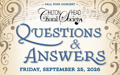 Hilton Head Choral Society Opens 51st Season with Questions & Answers